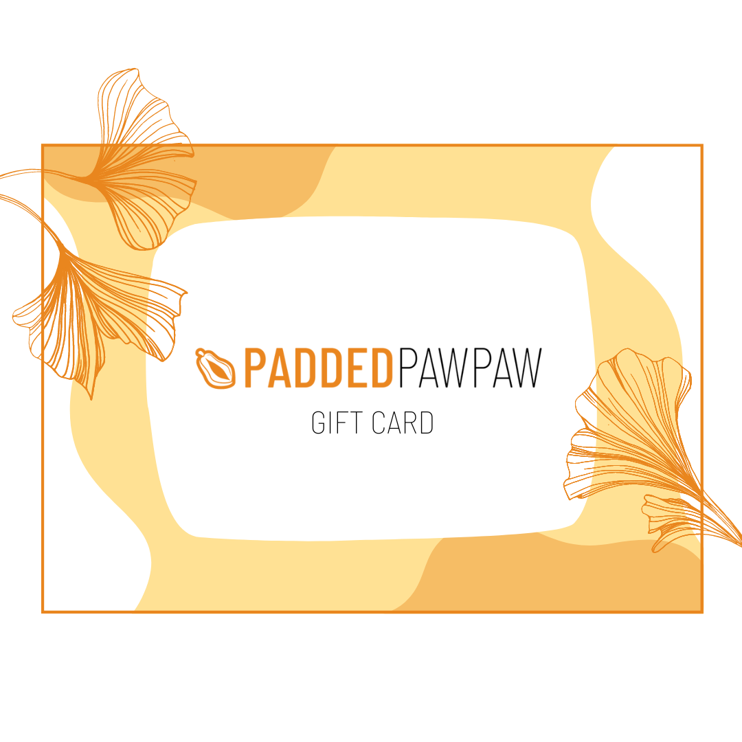 Padded Pawpaw e-Gift Card